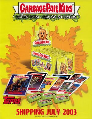 Free porn pics of garbage pail kids collection extras collected and goodies 1 of 305 pics