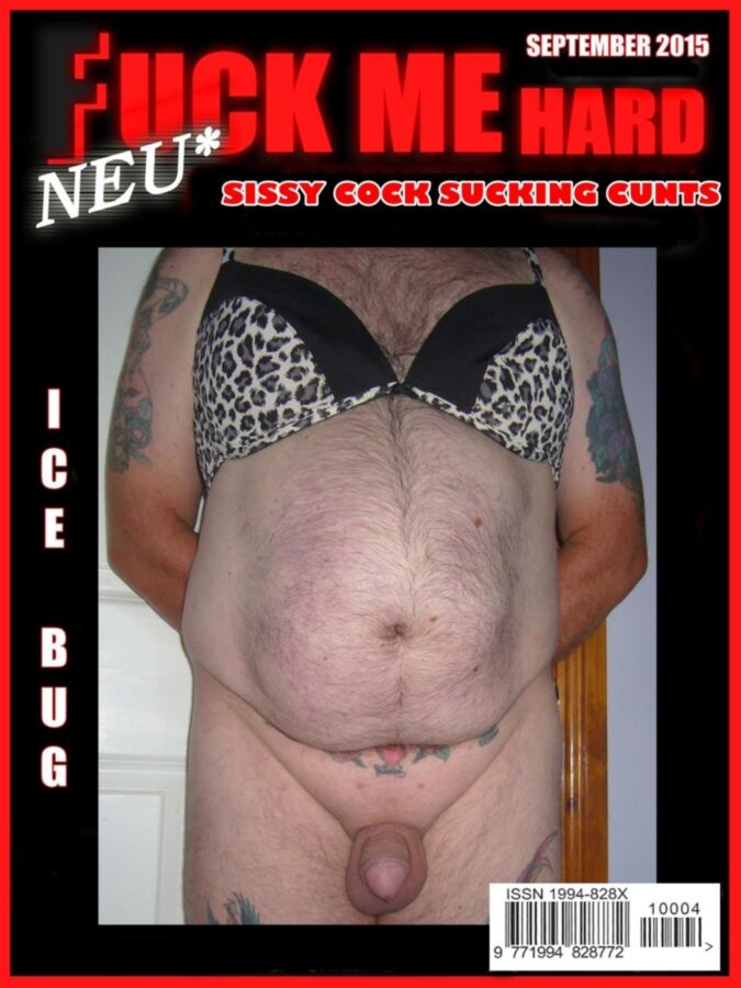 Free porn pics of icebug sissy Magazine Covers 1 of 7 pics