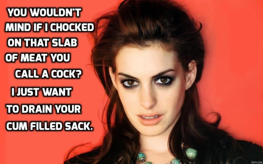 Free porn pics of Anne Hathaway Captions 2 of 6 pics