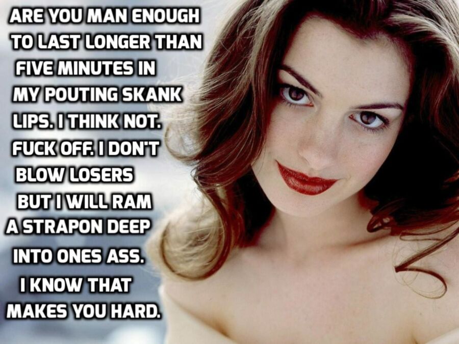 Free porn pics of Anne Hathaway Captions 4 of 6 pics