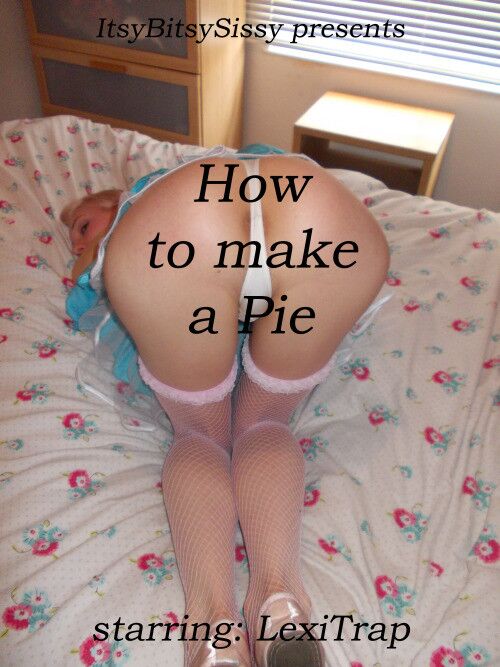 Free porn pics of How to make a Pie 1 of 10 pics