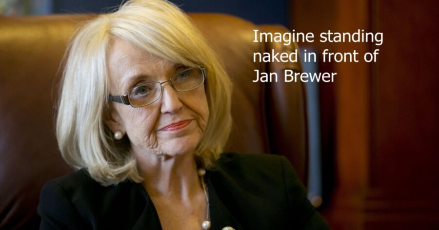 Free porn pics of Conservative Jan Brewer is a wonderful woman 16 of 30 pics