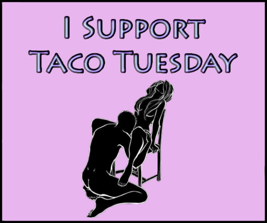 Free porn pics of Taco Tuesday 11 of 26 pics