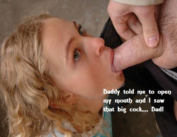 Free porn pics of The Best Daughter Daddy Incest Captions Blowing Daddy 5 of 14 pics