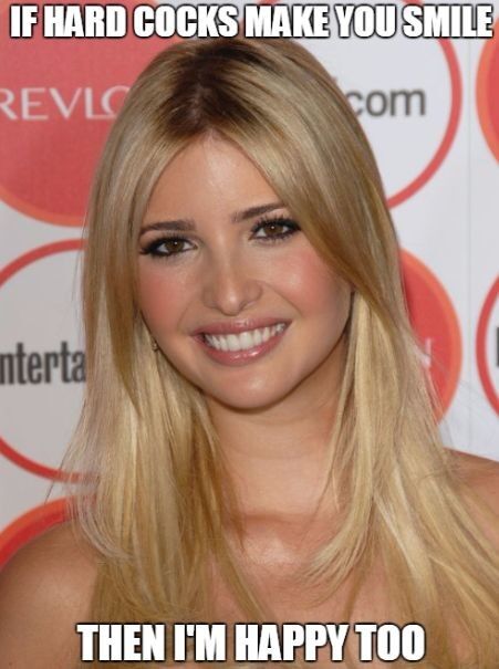 Free porn pics of Ivanka Trump sissy captions 1 of 12 pics