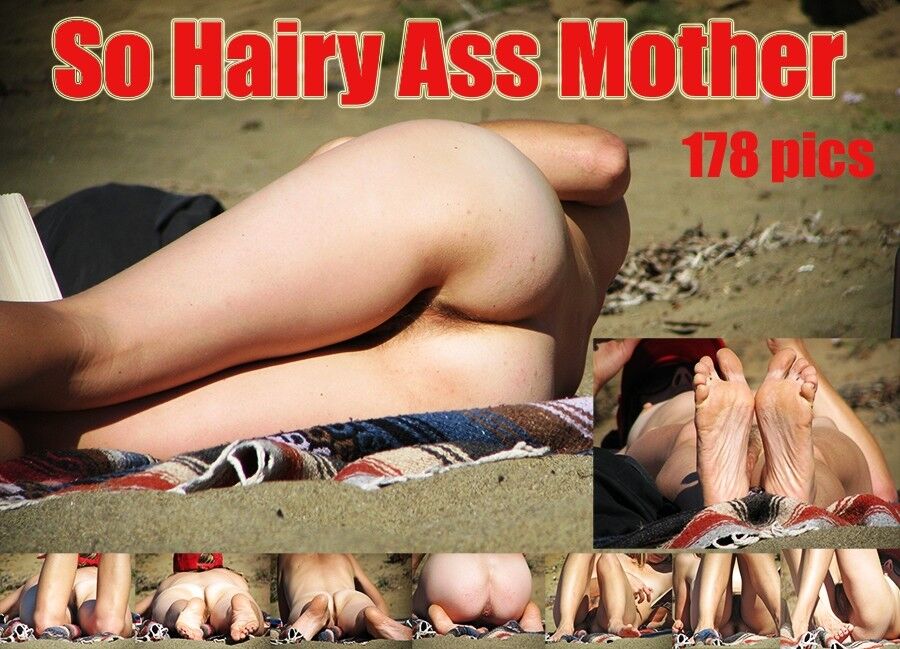 Free porn pics of *TOP* So Hairy Ass Mother candid 1 of 1 pics