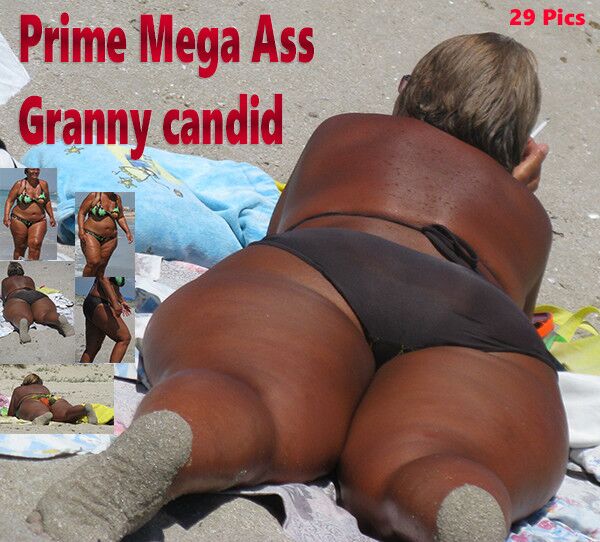 Free porn pics of Prime Mega Ass Granny candid 1 of 1 pics