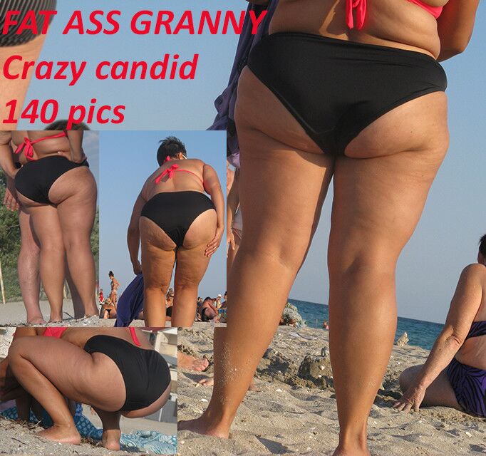 Free porn pics of FAT ASS GRANNY CRAZY CANDID 1 of 1 pics