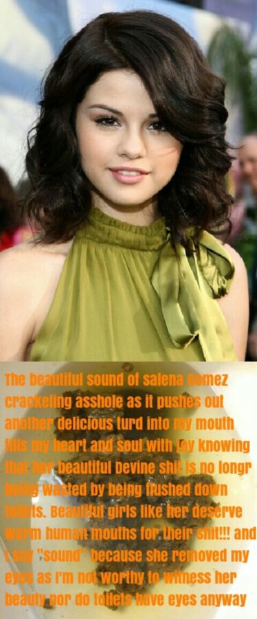 Free porn pics of Selena Gomez scat worship 1 of 5 pics