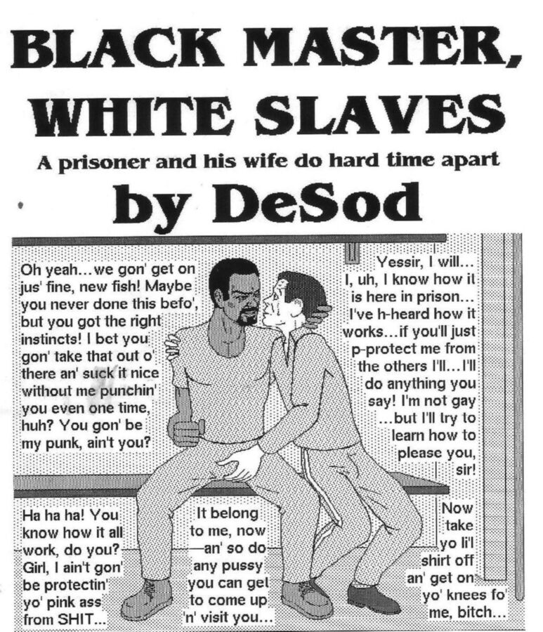 Free porn pics of [Desod] Black Master White Slaves 1 of 10 pics