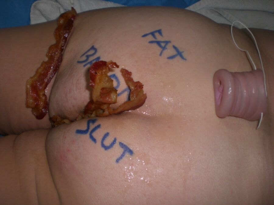 Free porn pics of Fat BACON Slut PIG Assfuck  13 of 24 pics