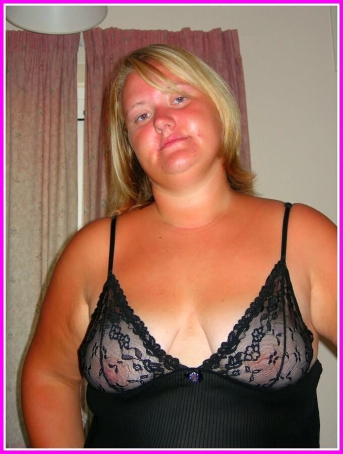 Free porn pics of Dirty Fat Lucy from Midlands UK 4 of 12 pics