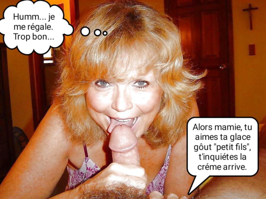 Free porn pics of French caption (Français inceste) mamie me pompe. 1 of 5 pics