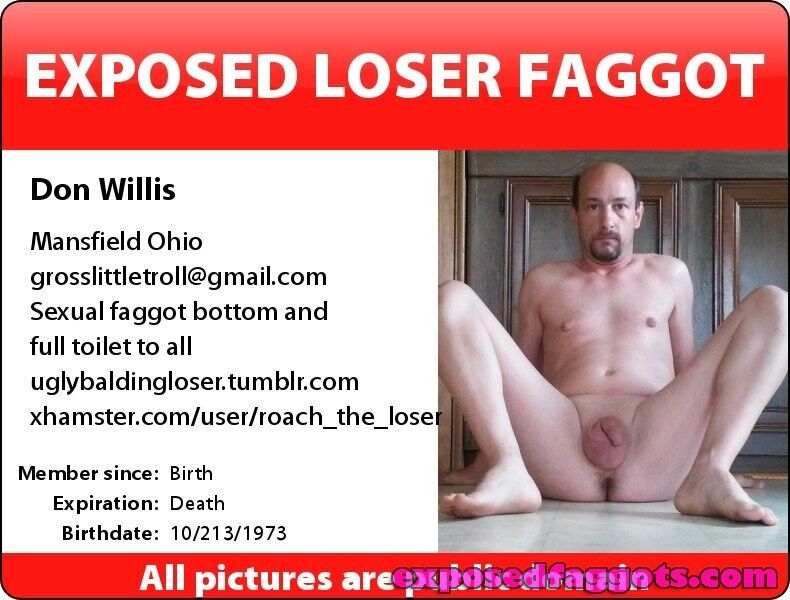 Free porn pics of fag don willis 3 of 14 pics