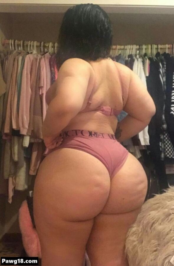 Free porn pics of Big Pawg Booties And Phat Asses 15 of 36 pics