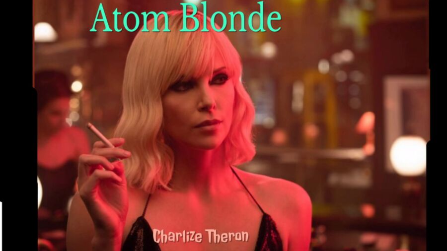 Free porn pics of is anybody go see movie Atomic Blonde with (Charlize Theron) 1 of 1 pics