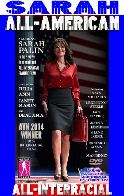 Free porn pics of Sarah Palin Interracial DVD covers 3 of 6 pics