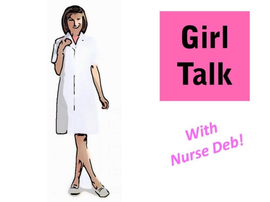 Free porn pics of Girl Talk With Nurse Deb (Your Hymen) 1 of 18 pics