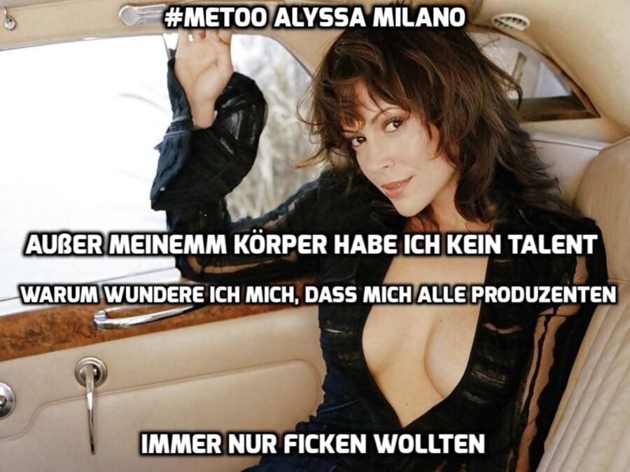 Free porn pics of Alyssa Milano #MeToo German Captions 3 of 13 pics