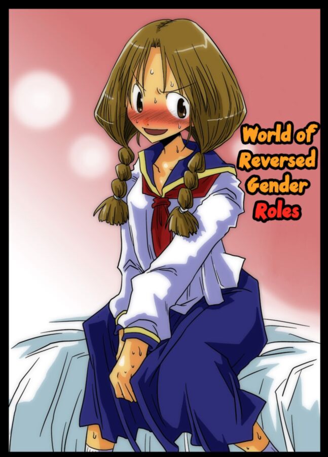 Free porn pics of [Comic] World of Reversed Gender Roles (Amahara) 1 of 26 pics