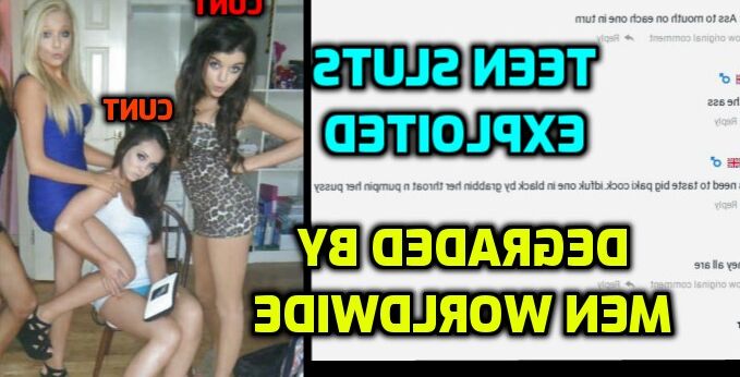 TEEN WHORES EXPOSED AND DEGRADED ON WEB (DEGRADING COMMENTS) 7 of 14 pics